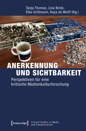 Buchcover Anerkennung und Sichtbarkeit  | EAN 9783839440117 | ISBN 3-8394-4011-4 | ISBN 978-3-8394-4011-7