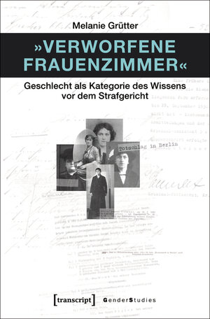 Buchcover »Verworfene Frauenzimmer« | Melanie Grütter | EAN 9783839440582 | ISBN 3-8394-4058-0 | ISBN 978-3-8394-4058-2