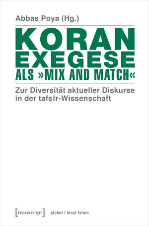 Buchcover Koranexegese als »Mix and Match« | EAN 9783839441121 | ISBN 3-8394-4112-9 | ISBN 978-3-8394-4112-1