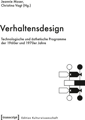 Buchcover Verhaltensdesign | EAN 9783839442067 | ISBN 3-8394-4206-0 | ISBN 978-3-8394-4206-7