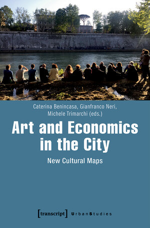 Buchcover Art and Economics in the City  | EAN 9783839442142 | ISBN 3-8394-4214-1 | ISBN 978-3-8394-4214-2