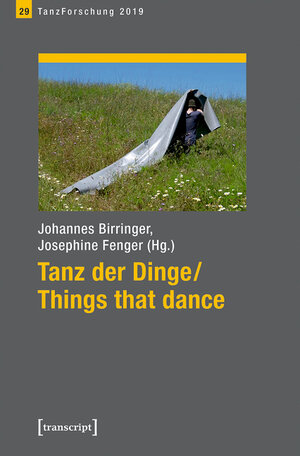 Buchcover Tanz der Dinge/Things that dance  | EAN 9783839447734 | ISBN 3-8394-4773-9 | ISBN 978-3-8394-4773-4