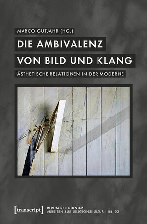 Buchcover Die Ambivalenz von Bild und Klang  | EAN 9783839447796 | ISBN 3-8394-4779-8 | ISBN 978-3-8394-4779-6