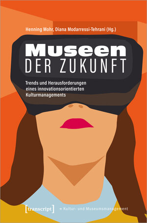 Buchcover Museen der Zukunft  | EAN 9783839448960 | ISBN 3-8394-4896-4 | ISBN 978-3-8394-4896-0