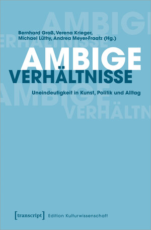 Buchcover Ambige Verhältnisse  | EAN 9783839450659 | ISBN 3-8394-5065-9 | ISBN 978-3-8394-5065-9