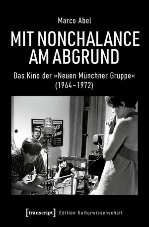 Buchcover Mit Nonchalance am Abgrund | Marco Abel | EAN 9783839451953 | ISBN 3-8394-5195-7 | ISBN 978-3-8394-5195-3