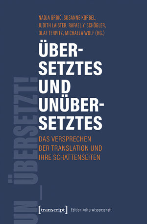 Buchcover Übersetztes und Unübersetztes  | EAN 9783839452493 | ISBN 3-8394-5249-X | ISBN 978-3-8394-5249-3