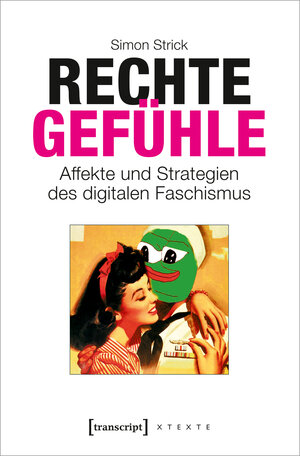 Buchcover Rechte Gefühle | Simon Strick | EAN 9783839454954 | ISBN 3-8394-5495-6 | ISBN 978-3-8394-5495-4