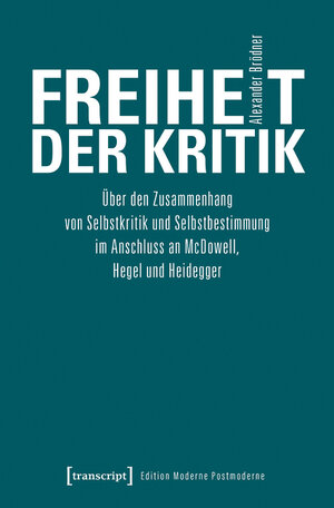 Buchcover Freiheit der Kritik | Alexander Brödner | EAN 9783839455012 | ISBN 3-8394-5501-4 | ISBN 978-3-8394-5501-2