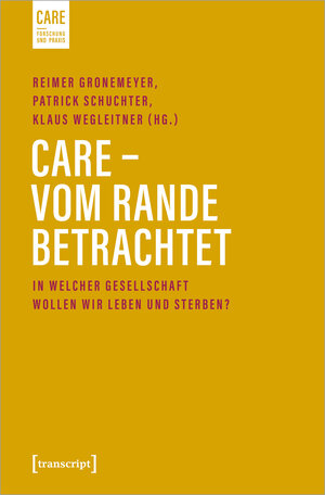 Buchcover Care – Vom Rande betrachtet | EAN 9783839455517 | ISBN 3-8394-5551-0 | ISBN 978-3-8394-5551-7