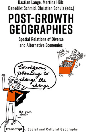 Buchcover Post-Growth Geographies  | EAN 9783839457337 | ISBN 3-8394-5733-5 | ISBN 978-3-8394-5733-7