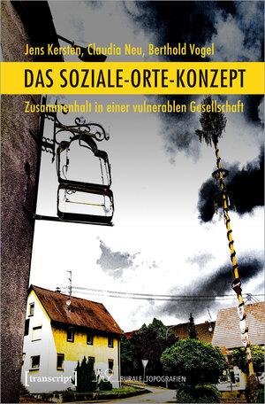 Buchcover Das Soziale-Orte-Konzept | Jens Kersten | EAN 9783839457528 | ISBN 3-8394-5752-1 | ISBN 978-3-8394-5752-8
