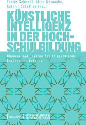 Buchcover Künstliche Intelligenz in der Hochschulbildung  | EAN 9783839457696 | ISBN 3-8394-5769-6 | ISBN 978-3-8394-5769-6