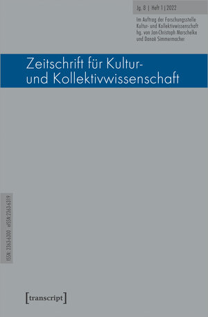 Buchcover Zeitschrift für Kultur- und Kollektivwissenschaft  | EAN 9783839459195 | ISBN 3-8394-5919-2 | ISBN 978-3-8394-5919-5