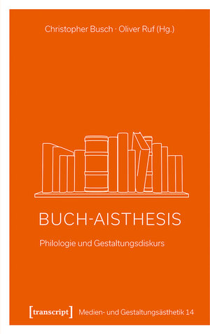 Buchcover Buch-Aisthesis  | EAN 9783839461082 | ISBN 3-8394-6108-1 | ISBN 978-3-8394-6108-2