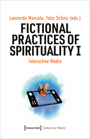 Buchcover Fictional Practices of Spirituality I | EAN 9783839461921 | ISBN 3-8394-6192-8 | ISBN 978-3-8394-6192-1