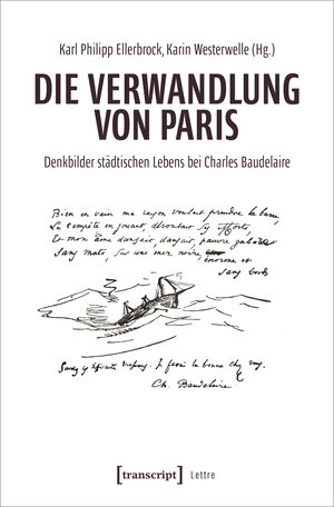 Buchcover Die Verwandlung von Paris  | EAN 9783839465417 | ISBN 3-8394-6541-9 | ISBN 978-3-8394-6541-7