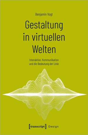 Buchcover Gestaltung in virtuellen Welten | Benjamin Vogt | EAN 9783839465660 | ISBN 3-8394-6566-4 | ISBN 978-3-8394-6566-0
