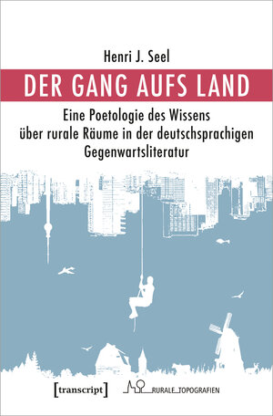 Buchcover Der Gang aufs Land | Henri J. Seel | EAN 9783839465684 | ISBN 3-8394-6568-0 | ISBN 978-3-8394-6568-4