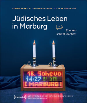 Buchcover Jüdisches Leben in Marburg | Edith Franke | EAN 9783839468227 | ISBN 3-8394-6822-1 | ISBN 978-3-8394-6822-7