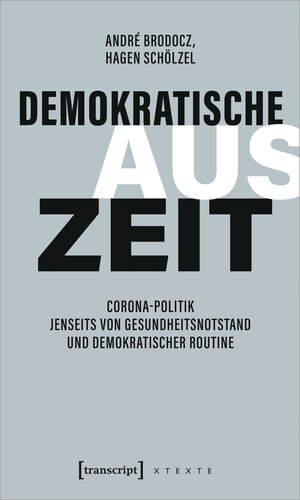 Buchcover Demokratische Auszeit | André Brodocz | EAN 9783839468906 | ISBN 3-8394-6890-6 | ISBN 978-3-8394-6890-6