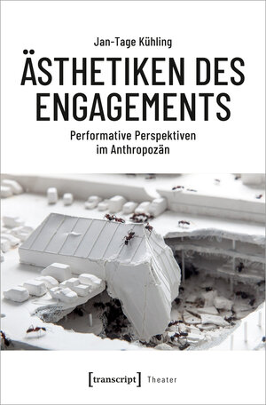 Buchcover Ästhetiken des Engagements | Jan-Tage Kühling | EAN 9783839470398 | ISBN 3-8394-7039-0 | ISBN 978-3-8394-7039-8