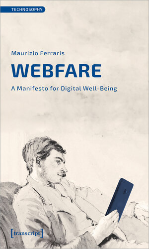 Buchcover Webfare | Maurizio Ferraris | EAN 9783839471760 | ISBN 3-8394-7176-1 | ISBN 978-3-8394-7176-0