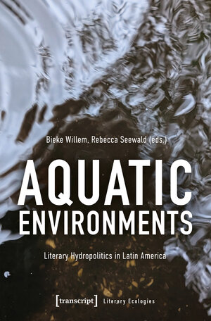Buchcover Aquatic Environments  | EAN 9783839475072 | ISBN 3-8394-7507-4 | ISBN 978-3-8394-7507-2