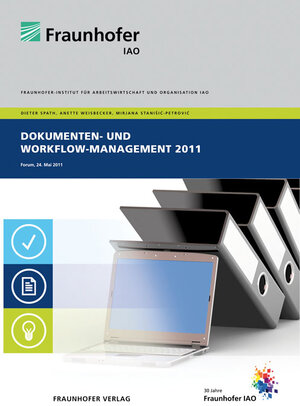 Buchcover Dokumenten- und Workflow-Management 2011. | Dieter Spath | EAN 9783839602683 | ISBN 3-8396-0268-8 | ISBN 978-3-8396-0268-3
