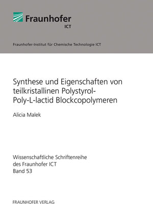 Buchcover Synthese und Eigenschaften von teilkristallinen Polystyrol-Poly-L-lactid Blockcopolymeren | Alicia Malek | EAN 9783839604960 | ISBN 3-8396-0496-6 | ISBN 978-3-8396-0496-0