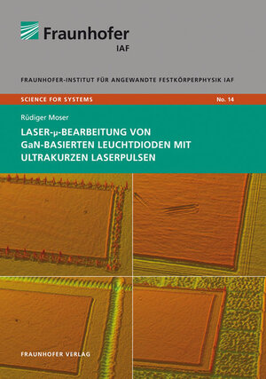 Buchcover Laser-µ-Bearbeitung von GaN-basierten Leuchtdioden mit ultrakurzen Laserpulsen | Rüdiger Moser | EAN 9783839606001 | ISBN 3-8396-0600-4 | ISBN 978-3-8396-0600-1