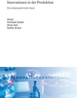 Buchcover Innovationen in der Produktion  | EAN 9783839606025 | ISBN 3-8396-0602-0 | ISBN 978-3-8396-0602-5