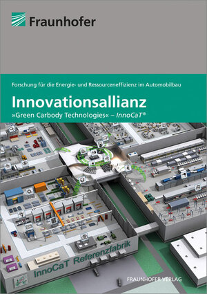 Buchcover Innovationsallianz "Green Carbody Technologies" - InnoCaT  | EAN 9783839606247 | ISBN 3-8396-0624-1 | ISBN 978-3-8396-0624-7