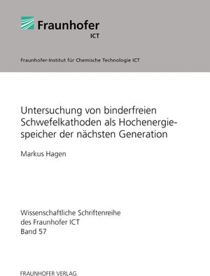 Buchcover Untersuchung von binderfreien Schwefelkathoden als Hochenergiespeicher der nächsten Generation | Markus Hagen | EAN 9783839606551 | ISBN 3-8396-0655-1 | ISBN 978-3-8396-0655-1