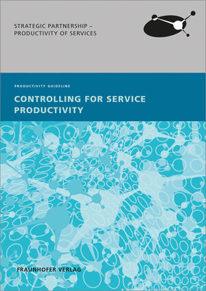 Buchcover Controlling for Service Productivity.  | EAN 9783839607145 | ISBN 3-8396-0714-0 | ISBN 978-3-8396-0714-5