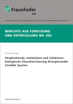 Buchcover Vergleichende, molekulare und infektionsbiologische Charakterisierung divergierender Candida Spezies | Christian Grumaz | EAN 9783839607602 | ISBN 3-8396-0760-4 | ISBN 978-3-8396-0760-2