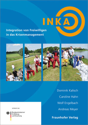 Buchcover Integration von Freiwilligen in das Krisenmanagement | Dominik Kalisch | EAN 9783839607824 | ISBN 3-8396-0782-5 | ISBN 978-3-8396-0782-4