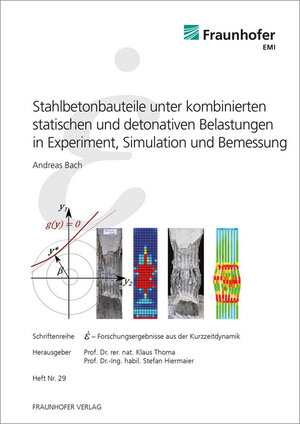 Buchcover Stahlbetonbauteile unter kombinierten statischen und detonativen Belastungen in Experiment, Simulation und Bemessung | Andreas Bach | EAN 9783839610282 | ISBN 3-8396-1028-1 | ISBN 978-3-8396-1028-2