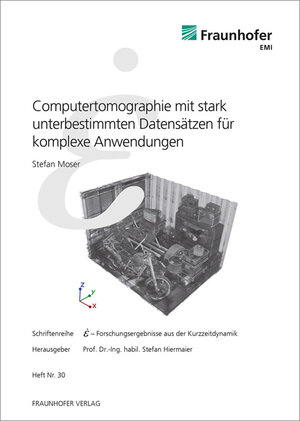 Buchcover Computertomographie mit stark unterbestimmten Datensätzen für komplexe Anwendungen. | Stefan Moser | EAN 9783839610398 | ISBN 3-8396-1039-7 | ISBN 978-3-8396-1039-8