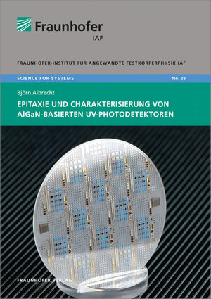 Buchcover Epitaxie und Charakterisierung von AlGaN-basierten UV-Photodetektoren | Björn Albrecht | EAN 9783839611111 | ISBN 3-8396-1111-3 | ISBN 978-3-8396-1111-1
