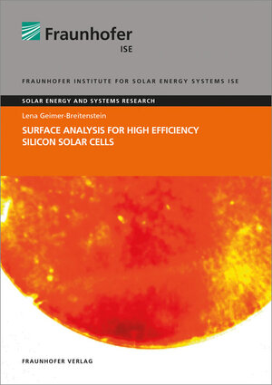 Buchcover Surface Analysis for High Efficiency Silicon Solar Cells | Lena Geimer-Breitenstein | EAN 9783839611173 | ISBN 3-8396-1117-2 | ISBN 978-3-8396-1117-3