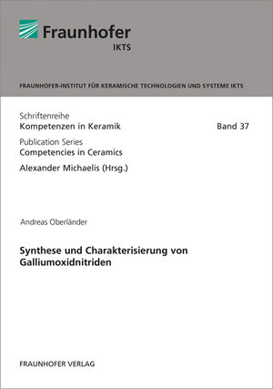 Buchcover Synthese und Charakterisierung von Galliumoxidnitriden | Andreas Oberländer | EAN 9783839611364 | ISBN 3-8396-1136-9 | ISBN 978-3-8396-1136-4