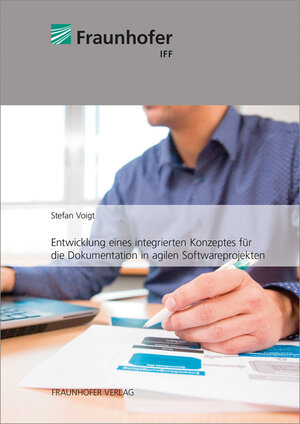 Buchcover Entwicklung eines integrierten Konzeptes für die Dokumentation in agilen Softwareprojekten. | Stefan Voigt | EAN 9783839611425 | ISBN 3-8396-1142-3 | ISBN 978-3-8396-1142-5