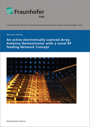 Buchcover An active electronically scanned array antenna demonstrator with a novel RF feeding network concept. | Mariano Pamies | EAN 9783839612194 | ISBN 3-8396-1219-5 | ISBN 978-3-8396-1219-4