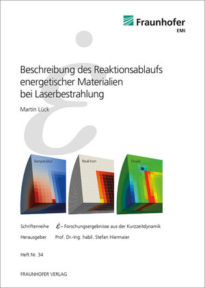 Buchcover Beschreibung des Reaktionsablaufs energetischer Materialien bei Laserbestrahlung. | Martin Lück | EAN 9783839612828 | ISBN 3-8396-1282-9 | ISBN 978-3-8396-1282-8