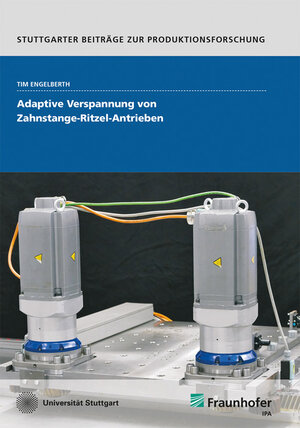 Buchcover Adaptive Verspannung von Zahnstange-Ritzel-Antrieben | Tim Engelberth | EAN 9783839615423 | ISBN 3-8396-1542-9 | ISBN 978-3-8396-1542-3