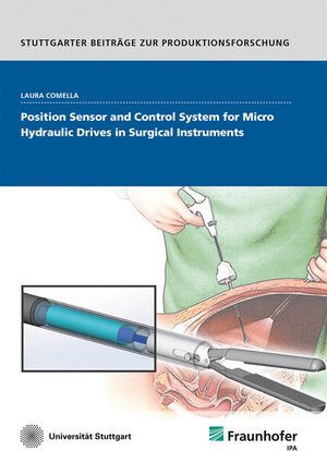 Buchcover Position sensor and control system for micro hydraulic drives in surgical instruments | Laura Maria Comella | EAN 9783839615508 | ISBN 3-8396-1550-X | ISBN 978-3-8396-1550-8