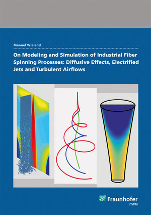 Buchcover On Modeling and Simulation of Industrial Fiber Spinning Processes: Diffusive Effects, Electrified Jets and Turbulent Airflows | Manuel Wieland | EAN 9783839615737 | ISBN 3-8396-1573-9 | ISBN 978-3-8396-1573-7