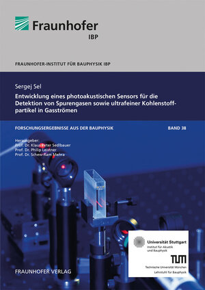 Buchcover Entwicklung eines photoakustischen Sensors für die Detektion von Spurengasen sowie ultrafeiner Kohlenstoffpartikel in Gasströmen | Sergej Sel | EAN 9783839615843 | ISBN 3-8396-1584-4 | ISBN 978-3-8396-1584-3