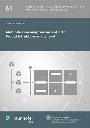 Buchcover Methode zum adaptionsorientierten Produktstrukturmanagement | Jonathan Masior | EAN 9783839617960 | ISBN 3-8396-1796-0 | ISBN 978-3-8396-1796-0